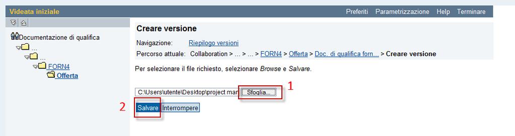 Cliccare sul tasto Sfoglia per ricercare il file da