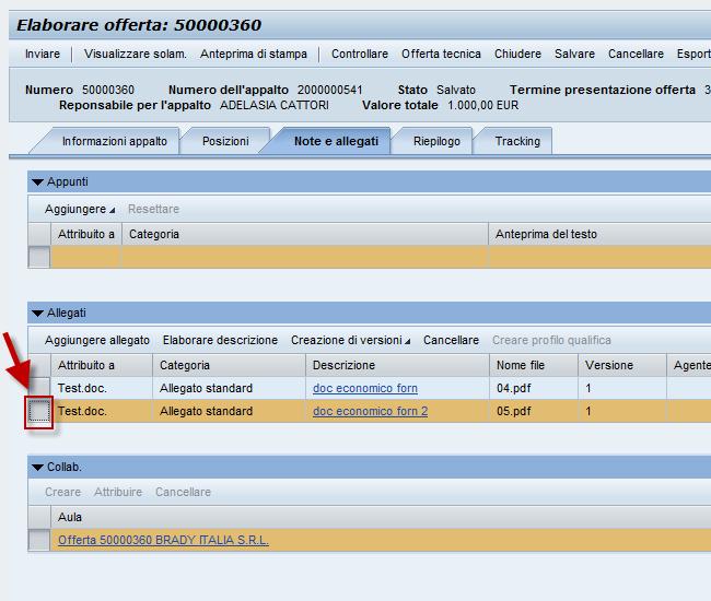 3 CANCELLAZIONE/SOVRASCRIZIONE DOCUMENTI CARICATI NELL OFFERTA La cancellazione dei documenti è possibile solo per quelli inseriti nell offerta economica, quelli inseriti nell offerta tecnica e busta