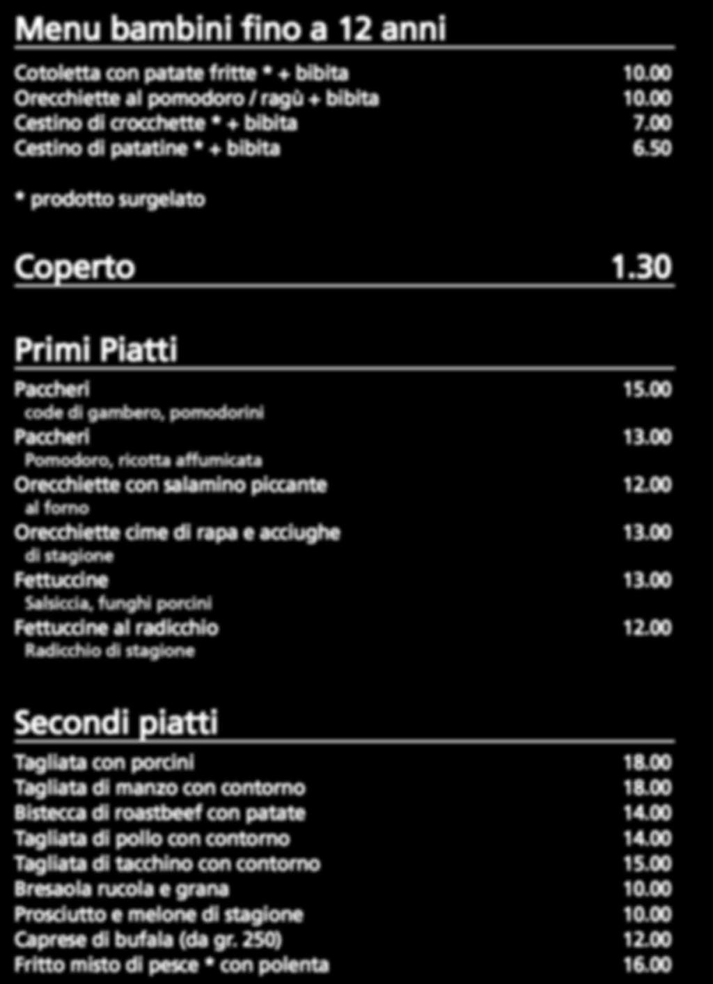 Menu bambini fino a 12 anni Cotoletta con patate fritte * +