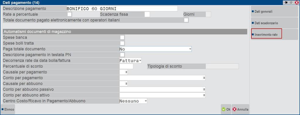 Tale tabella è già precompilata con alcuni pagamenti comuni, ad esempio il numero 12 è il bonifico a vista: Se ne possono creare di nuovi,