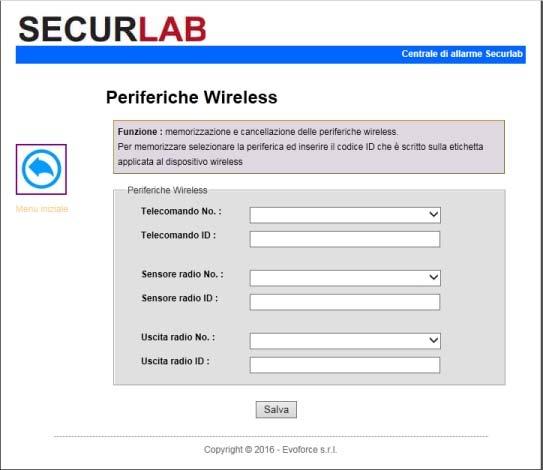 7.8 Periferiche radio Cliccate sull icona periferiche per entrare nel relativo menu. Acquisizione di telecomandi, sensori e uscite di comando wireless.