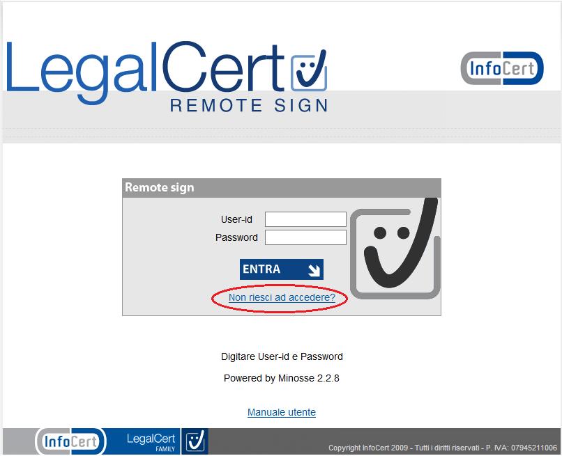 Al termine della registrazione dati, presso l Incaricato alla Registrazione (IR) Uniba, InfoCert inoltrerà al docente titolare una mail con l indicazione del link al portale di firma remota LegalCert