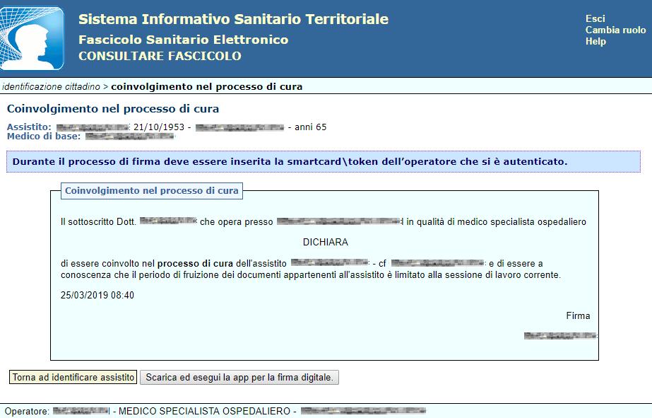 Figura 83 Nel caso in cui l assistito abbia già fornito il consenso alla consultazione di dati e documenti del proprio Fascicolo Sanitario Elettronico agli operatori sanitari, non sarà richiesto di