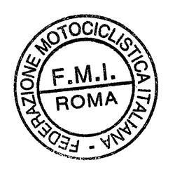 8/6/2018 Sistema Informativo FMI FMI - FEDERAZIONE MOTOCICLISTICA ITALIANA Viale Tiziano, 70-00196 Roma - tel. 06-32488.