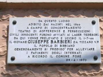 Alla Memoria di Giuseppe Barbieri Inaugurata in occasione del 25 anniversario della Liberazione (1970), l'opera in marmo bianco è sostenuta da fermi in bronzo e presenta l'epigrafe in rilievo.