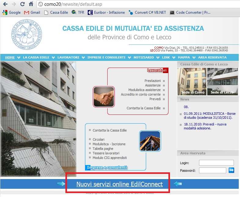 2 Primo accesso Dalla pagina principale del sito www.cassaedilecomolecco.