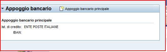 Per inserire le nuove coordinate bancarie o modificare la modalità di pagamento utilizzare l icona Appoggio bancario principale.