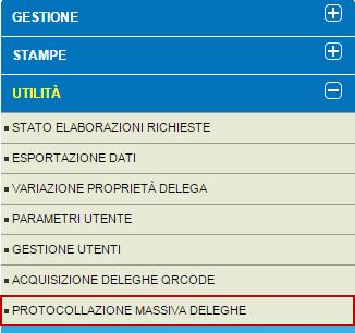 2. Protocollazione Massive Deleghe 2.