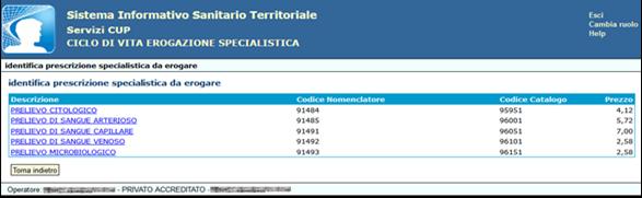 Si precisa che per le prestazioni di RMN segmentarie presenti nel prescritto, è possibile modificare l erogazione inserendo il codice catalogo corrispondente alle prestazioni specialistiche