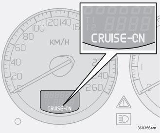 Viene visualizzato CRUISE ON nel quadro comandi combinato. Il regolatore elettronico della velocità non può essere inserito a velocità inferiori a 30 km/h o superiori a 200 km/h.