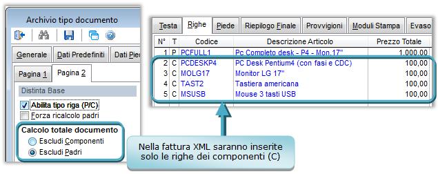 Così facendo le righe inserite nel documento non avranno il campo P/C valorizzato e saranno riportate tutte nel file XML: sia la riga del padre descrittiva, che quelle dei componenti