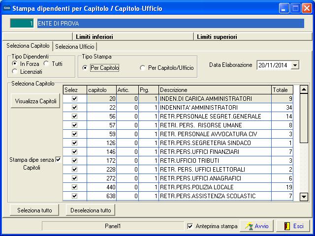 Anagrafica o Stampe - Dipendenti Dipendenti per Capitolo/Capit-Ufficio Stampa Dipendenti per Capitolo (1 di 1) Possibilità al momento della chiusura della stampa di