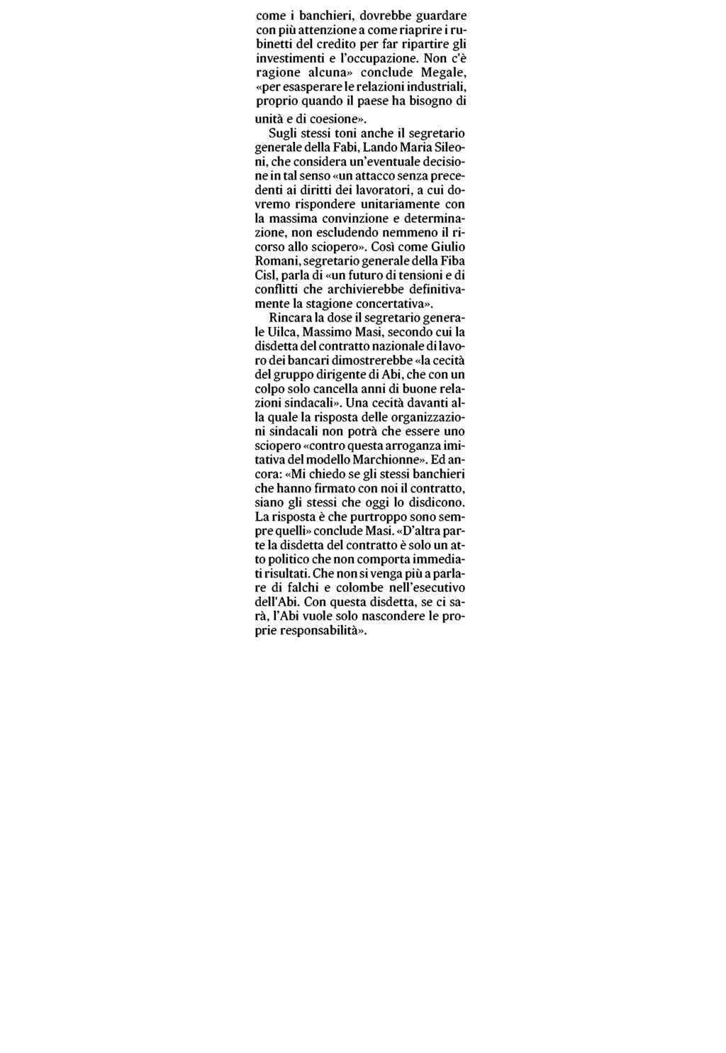 Estratto da pag. 12 Direttore Responsabile Claudio Sardo Diffusione Testata 44.450 Giovedì 12/09/2013 Ritaglio stampa ad uso esclusivo interno, non riproducibile.