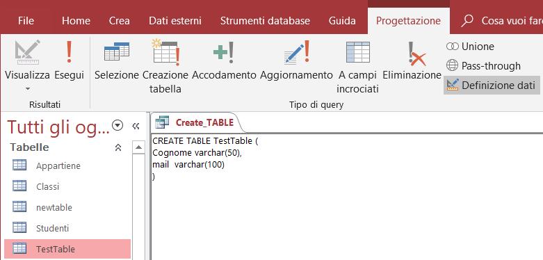 ACCESS: Data Definition Language (DDL) per definire, agendo sullo schema (creare, modificare o eliminare gli oggetti in un database) CREATE TABLE Semplificando: CREATE TABLE table_name ( column1