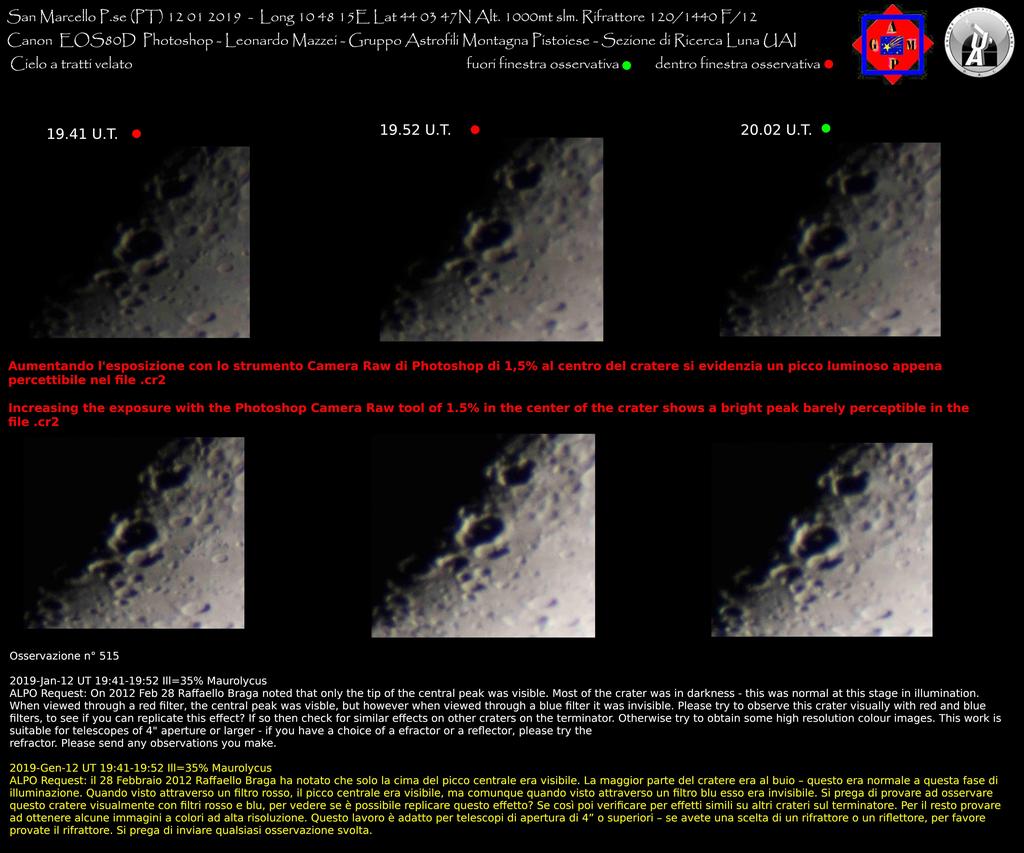 Lunar Geological Change Detection & Transient Lunar Phenomena Oss n 515 Maurolycus 12-01-2019 Dalle 19:41 alle 20:02 T.U.