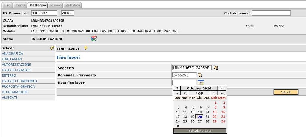 Per completare la compilazione della scheda FINE LAVORI va inserita la data di fine lavori utilizzando la funzione del calendario.