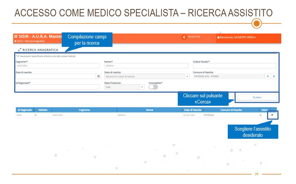 6. ACCESSO COME MEDICO MEDICO SPECIALISTA Un medico specialista può accedere al portale e consultare i documenti sanitari degli assistiti.