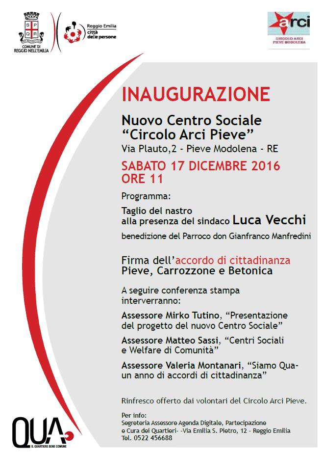 sabato 17 dicembre 2016 ore 11 Inaugurazione del nuovo centro sociale Circolo ARCI PIEVE