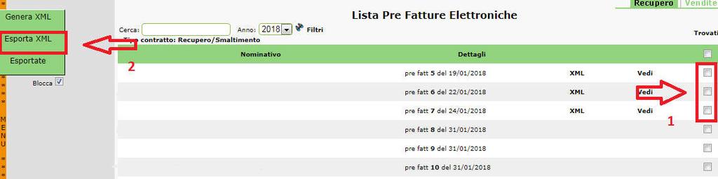 3.2 Esportazione multipla file XML E' possibile esportare le fatture elettroniche generate in un unico file formato archivio (zip).