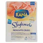 FRESCA RIPIENA SFOGLIAVELO RANA 250 g LASAGNE O MELANZANE ALLA PARMIGIANA RANA da 300 g 24,94 al Kg Numero pezzi 3200 4,49 1,45 5,80 al Kg Numero pezzi