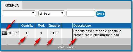 Per correggere gli errori clicca sul tasto : il sistema ti porterà direttamente nel quadro che presenta l anomalia.