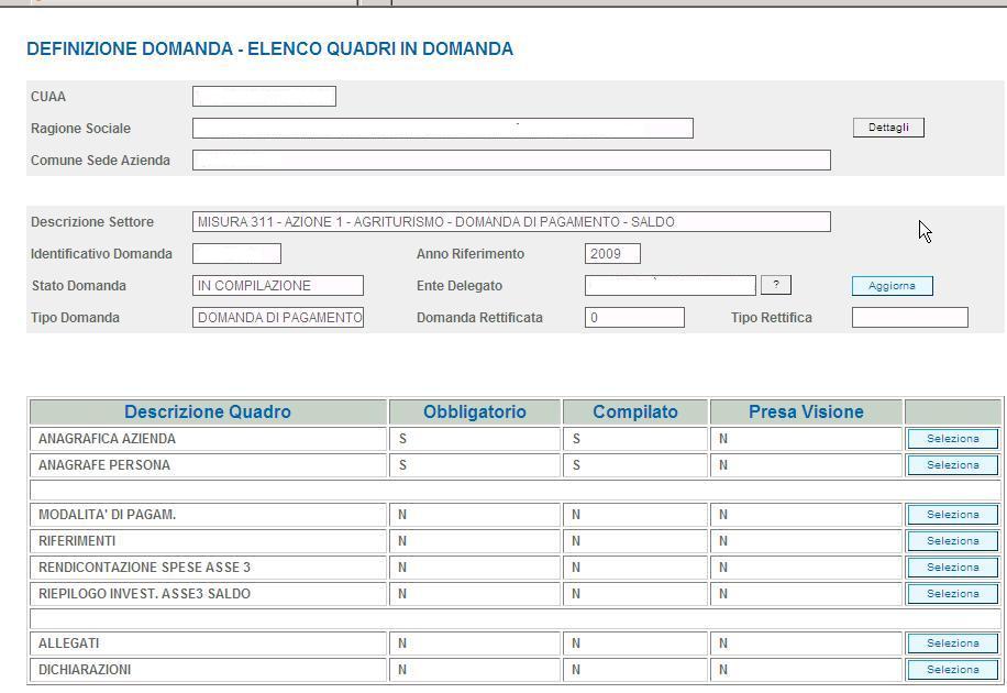 QUADRO GENERALE DI COMPILAZIONE FUNZIONI DI CONTROLLO E STAMPA DEFINITIVA A A Dopo che la domanda è stata controllata con il tasto controlla e non