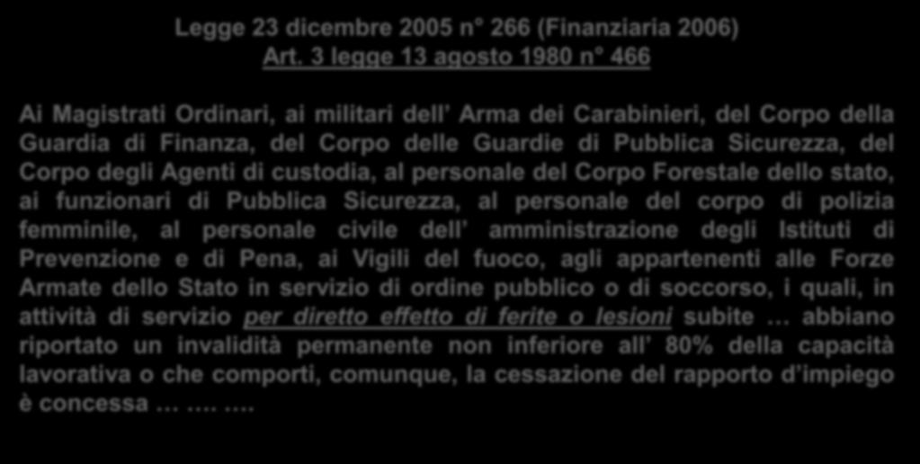 Legge 23 dicembre 2005 n 266 (Finanziaria 2006) Art.
