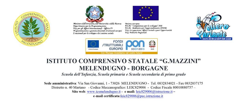 Prot. n 2327/C24 pon Melendugno, 7 Maggio 2016 -USR per la Puglia Bari -Ufficio VI Ambito Territoriale - Lecce -Istituzioni Scolastiche di ogni ordine e grado della Provincia di Lecce -Albo Pretorio