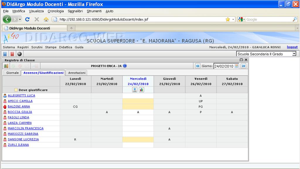 REGISTRAZIONE ASSENZE Aprire la finestra Assenze /Giustificazini La scheda per le assenze e giustificazini è uguale alla scheda Girnale del registr del prfessre Se il dcente ha registrat la prpria