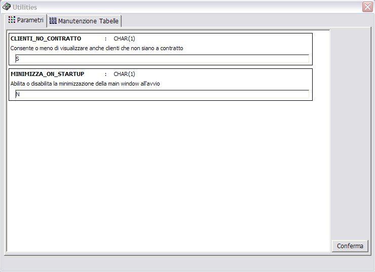 Utilities Opzioni Cliccando sull icona Utilities si accede al pannello principale suddiviso in due sezioni: Parametri e Manutenzione Tabelle.