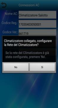 6) Collegamento del Climatizzatore con ANDROID Il nome del Climatizzatore inizierà sempre con