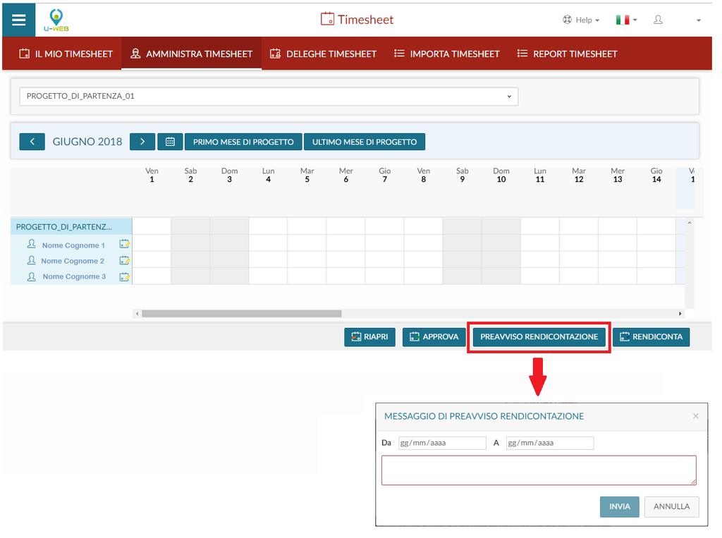 Pre-verifica rendicontato È presente una funzione che permette di inviare una mail di pre-verifica rendicontato.