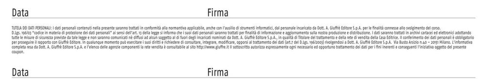 SCHEDA DI ISCRIZIONE Corso: LA REDAZIONE DEL RICORSO PER CASSAZIONE MILANO, 15 maggio 2018 ROMA, 29 maggio 2018 L iscrizione si intende perfezionata al momento del ricevimento da parte di Dott. A.