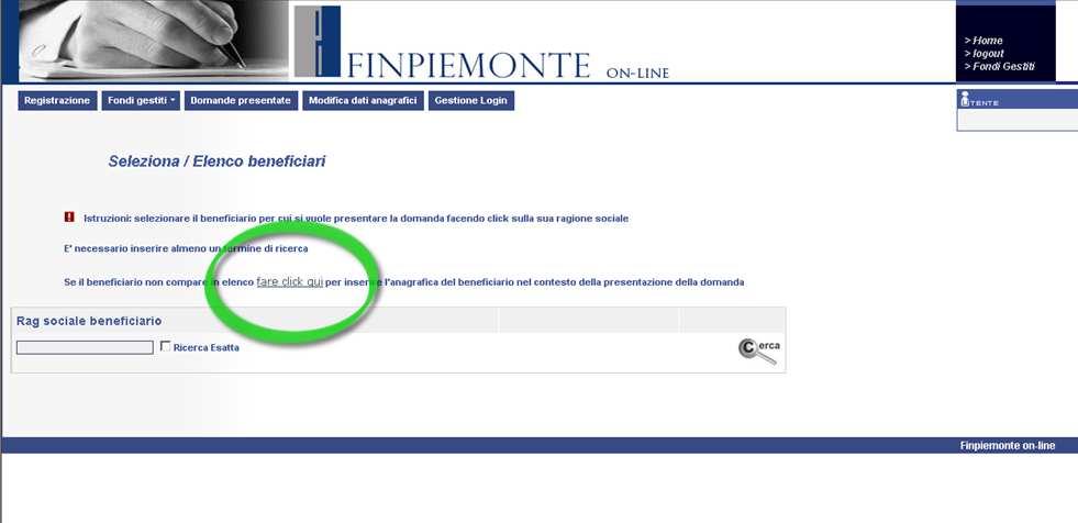 3) PRESENTAZIONE DELLA DOMANDA DA PARTE DEI CONSULENTI PER NUOVI BENEFICIARI Se il beneficiario non compare nell elenco delle anagrafiche collegate al consulente è possibile caricare una nuova