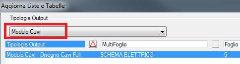 Non sarà necessario cancellare e inserire nuovamente gli output (Disegno Cavo, Tabelle, ecc.