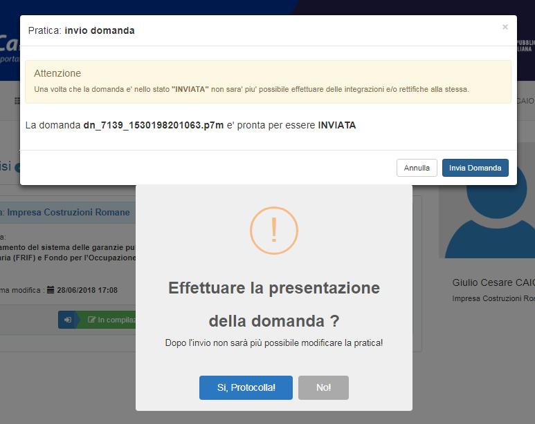 Step 2 - Protocollazione della domanda Al termine dell invio della domanda, per completare l operazione di trasmissione verso la Regione Calabria, l utente dovrà