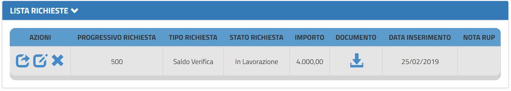 pagato un anticipo per poter procedere con l'inoltro della richiesta di saldo, il RUP deve inserire tramite questa funzione i mandati di pagamento quietanzati che giustificano l'importo di anticipo