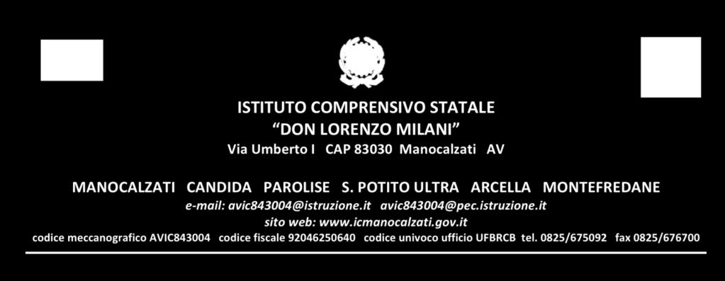 . Azioni specifiche per la scuola dell infanzia (linguaggi e multimedialità espressione creativa espressività corporea); Azioni di integrazione e potenziamento delle aree disciplinari di base.