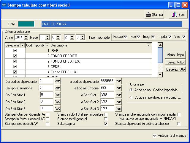 Elaborazioni Mensili o Stampe di controllo contributi e voci Tabulato contributi sociali Stampa