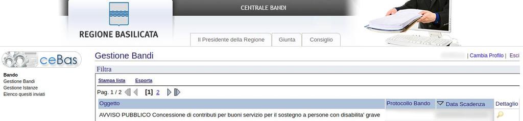 lente della colonna dettaglio, si accede al dettaglio del bando.