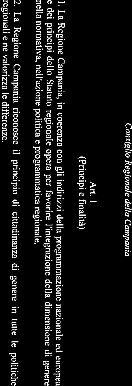 (Principi e finalità) nella normativa, nell azione politica e programmatica regionale.