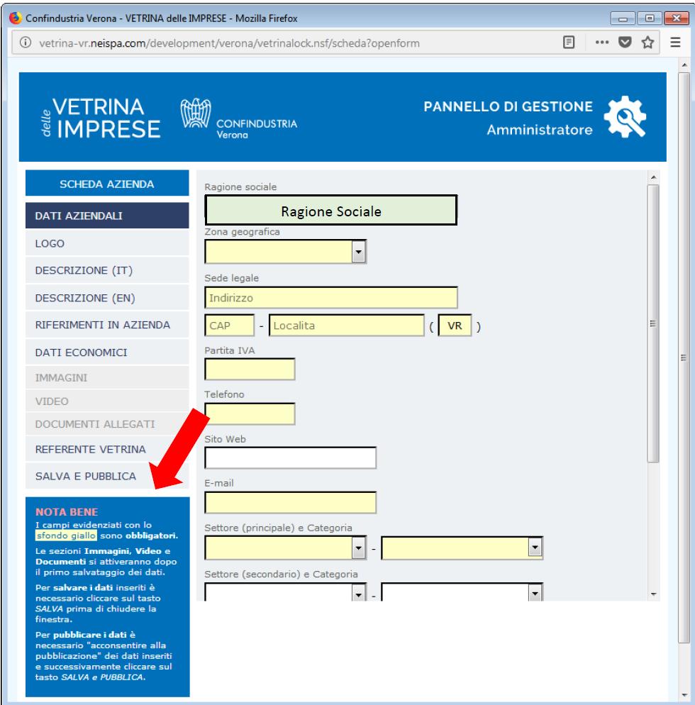 5 Inserimento Logo Il logo va inserito in formato.gif,.jpg.png e, per una corretta visualizzazione in rete, con dimensioni massime di 600x600 pixel.