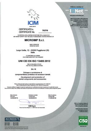certificazioni e qualità Microimp oltre ad aver ottenuto il CE di Classe IIA (CE0425) indispensabile per la vendita di dispositivi medici ha creduto opportuno, in un ottica di crescita