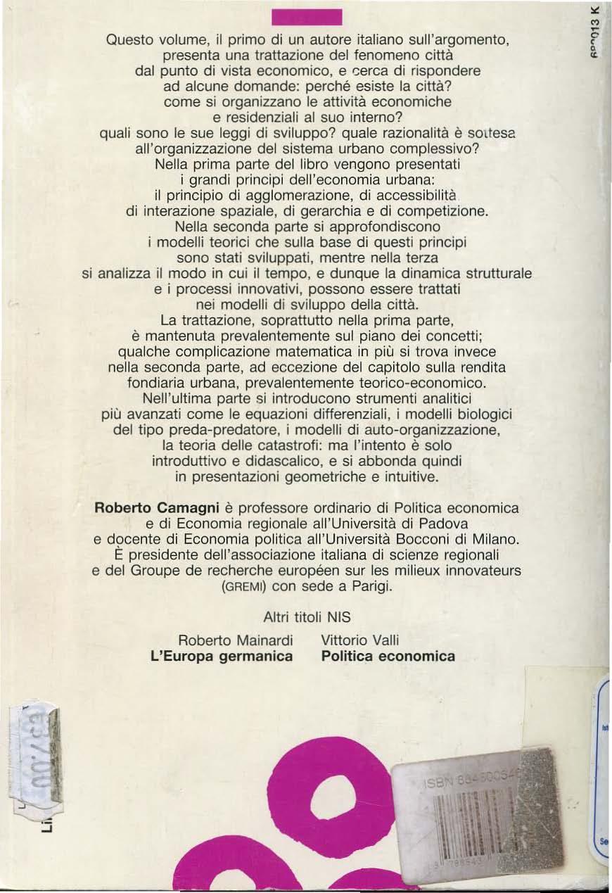 Questo volume, il primo di un autore italiano sull'argomento, presenta una trattazione del fenomeno città dal punto di vista economico, e cerca di rispondere ad alcune domande: perché esiste la città?