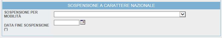 voce SI e indicando la data di termine della sospensione nell apposito campo Data fine