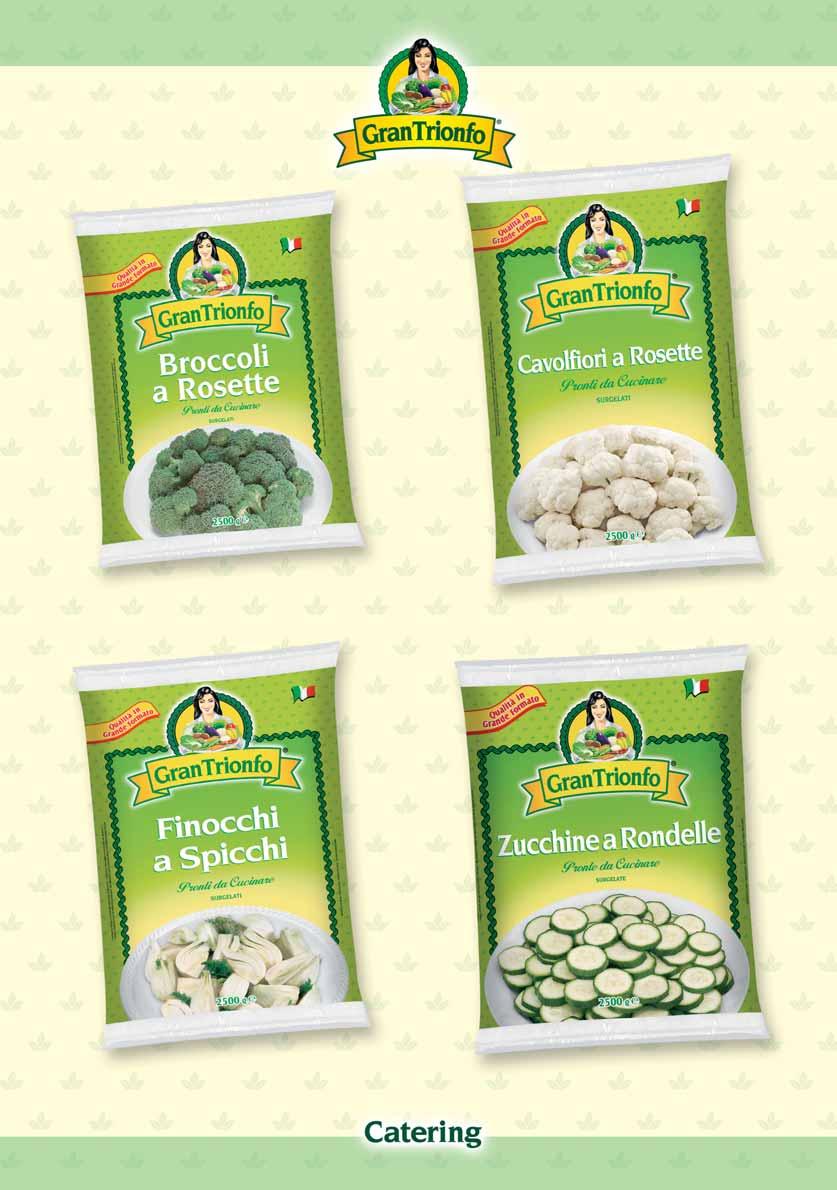 8030383000726 BROCCOLI A ROSETTE 2500g SPROUT ROSETTES 8030383000771 CAVOLFIORI A ROSETTE 2500g CAULIFLOWERS