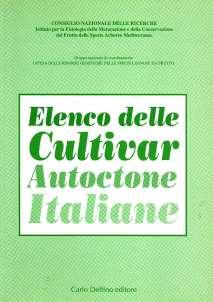 National / Italian cultivars Agabbio M (editor). 1994. Elenco delle cultivar autoctone italiane.