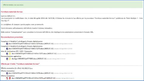 Terminato il processo di invio dell offerta comparirà la schermata sotto