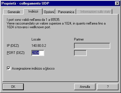 5 Progettazione di collegamenti di comunicazione Scheda Indirizzi - collegamento UDP non specificato Il collegamento UDP non specificato può essere utilizzato in due modi: Collegamento UDP libero Per