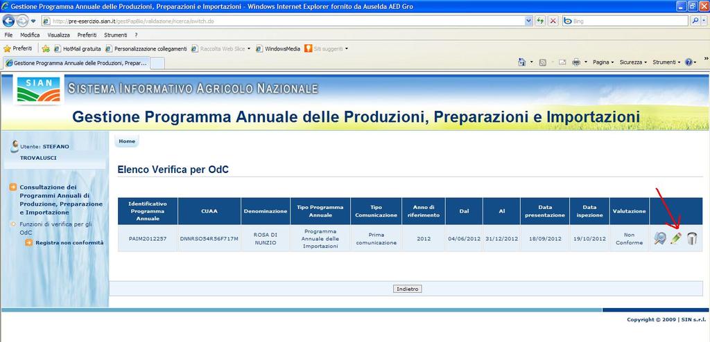 Figura 11: Modifica Valutazione Selezionando l icona della matitina è possibile accedere, in modalità aggiornamento, al dettaglio dei dati della